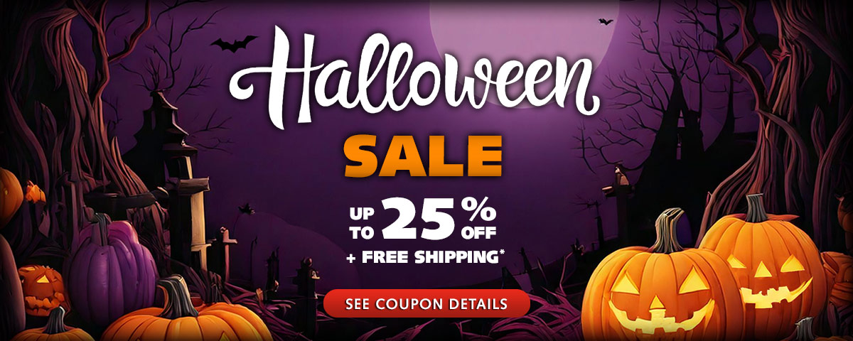 Halloween Special Sale - Up to 25% OFF!