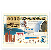 The Big Surf of Hawaii - Primo Hawaiian Beer - Hawaii Brewing Company - c. 1963 - Fine Art Prints & Posters