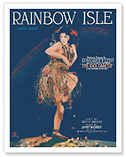 Rainbow Isle Song - Featured Theme Song in D.W. Griffith's Film The Idol Dancer - Fine Art Prints & Posters