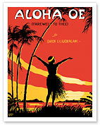 Aloha OE, Farewell to Thee - Fine Art Prints & Posters