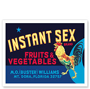 Instant Sex Brand - Fruits & Vegetables - Rooster - c. 1930's - Fine Art Prints & Posters