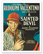 A Sainted Devil - Starring Rudolph Valentino - Adapted by Forrest Halsey from the story Rope's End - Fine Art Prints & Posters