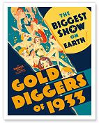 Gold Diggers of 1933 - The Biggest Show on Earth - Musical Starring Warren William and Joan Blondell - Giclée Art Prints & Posters