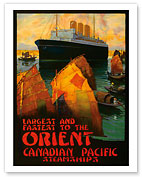 Largest and Fastest to the Orient - Canadian Pacific Steamships - Fine Art Prints & Posters