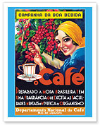 Café (Coffee) - Rio De Janeiro, Brazil - Campanha Da Boa Bebida - Departamento Nacional do Café - Giclée Art Prints & Posters