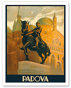 Padova (Padua), Italy - Equestrian Statue of Gattamelata - St. Antonio Basilica - Piazza del Santo (Holy Square) - Fine Art Prints & Posters