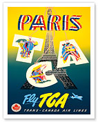 Paris - Fly TCA, Trans-Canada Air Lines - Eiffel Tower - Fine Art Prints & Posters