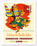Hong Kong - Cruises to Pacific Isles - American President Lines - Fine Art Prints & Posters