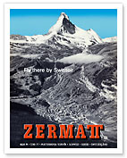 Zermatt, Switzerland - Matterhorn (Mont Cervin) - Swiss Alps - Fly there by SwissAir - Fine Art Prints & Posters