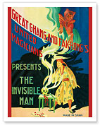 Great Ghang (Chang) and Fak-Hong's United Magicians - Presents The Invisible Man - Fine Art Prints & Posters