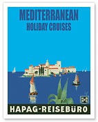 Mediterranean Holiday Cruises - Hamburg-Amerika Linie (Hamburg-American Line) HAPAG - Reisebüro - Fine Art Prints & Posters