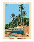 El Kantara - Le Sud Algerien (Southern Algeria) - Chemins de Fer Algériens, Algerian Railways - Giclée Art Prints & Posters