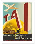 TAI Intercontinental Airlines - Compagnie de Transports Aériens Intercontinenteaux - Paris, France - Fine Art Prints & Posters