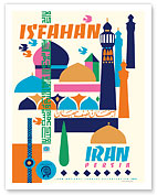 Isfahan, Iran - Persia - Fine Art Prints & Posters