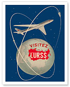 Visit the U.S.S.R. (Visitez L'URSS) - Soviet Sputnik Satellites - Russian Antonov Aircraft - Fine Art Prints & Posters