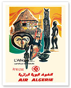 Africa - Crossroads of History (L'Afrique par...Carrefour de l'Histoire) - Air Algérie Airline - Fine Art Prints & Posters