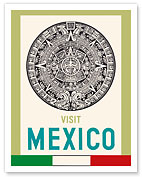 Visit Mexico - Aztec Calendar Disk - c. 1968 - Fine Art Prints & Posters