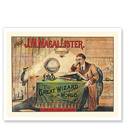 Professor J. M. Macallister - The Great Wizard of the World - c. 1870 - Fine Art Prints & Posters