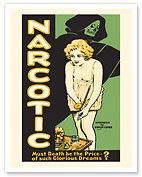 Narcotic - Must Death Be The Price of Such Glorious Dreams - c. 1933 - Fine Art Prints & Posters