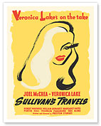 Sullivan’s Travels - Starring Joel McCrea Veronica Lake - Directed by Preston Sturges - c. 1942 - Fine Art Prints & Posters