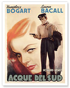 To Have and Have Not (Acque Del Sud) - Starring Humphrey Bogart & Lauren Bacall - c. 1944 - Fine Art Prints & Posters