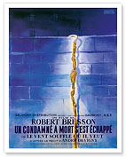 A Man Escaped (Un Condamné À Mort S’est Échappé) - Directed by Robert Bresson - c. 1956 - Fine Art Prints & Posters