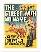 The Street with No Name - Starring Richard Widmark - c. 1948 - Fine Art Prints & Posters