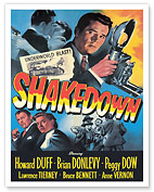 Shakedown - Starring Howard Duff & Brian Donlevy - c. 1950 - Fine Art Prints & Posters