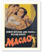 Macao - Starring Robert Mitchum & Jane Russell - Directed by Josef von Sternberg - c. 1952 - Fine Art Prints & Posters