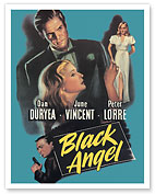 Black Angel - Starring Dan Duryea June Vincent and Peter Lorre - c. 1946 - Fine Art Prints & Posters