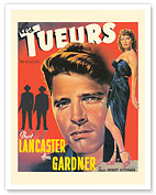 The Killers (Les Tueurs) - Starring Burt Lancaster and Ava Gardner - c. 1946 - Fine Art Prints & Posters