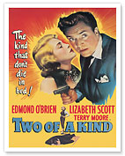 Two of a Kind - Starring Edmond O’Brien Lizabeth Scott and Terry Moore - c. 1951 - Fine Art Prints & Posters