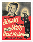 Dead Reckoning - Starring Humprey Bogart Lizabeth Scott - c. 1947 - Fine Art Prints & Posters
