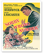 Sorry Wrong Number - Starring Barbara Stanwyck, Burt Lancaster - c. 1948 - Fine Art Prints & Posters