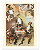 We are Coming Illusion Show with Chevalier Thorn - c. 1892 - Fine Art Prints & Posters