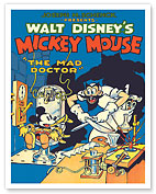 The Mad Doctor - Starring Mickey Mouse - c. 1933 - Fine Art Prints & Posters