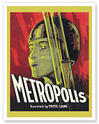 Fritz Lang’s Metropolis - Starring Bridgitt Helm - c. 1927 - Fine Art Prints & Posters