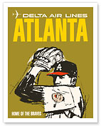 Atlanta - Home of the Braves - Delta Air Lines - c. 1960's - Fine Art Prints & Posters