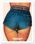 Jesus Jeans - Woman in Cutoff Shorts - c. 1970 - Fine Art Prints & Posters