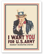 I Want You for U. S. Army - Uncle Sam - World War I - c. 1917 - Fine Art Prints & Posters