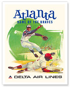 Atlanta, Georgia - Home of the Braves - Delta Air Lines - c. 1960's - Giclée Art Prints & Posters