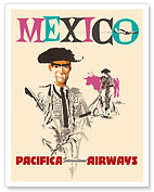 Mexico - Matador Bull Fighting - Pacifica International Airways - c. 1960's - Fine Art Prints & Posters