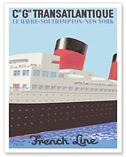 Le Harve - Southampton - New York - French Line (CIE GLE Transatlantique) - Fine Art Prints & Posters