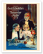 Saturday Night - Cecil B. DeMille Production - Starring Leatrice Joy, Conrad Nagel and Edith Roberts - Fine Art Prints & Posters