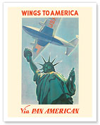 Wings to America - Via Pan American Airways - Statue of Liberty, New York - c. 1940 - Fine Art Prints & Posters