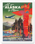 Fly to Alaska - by Clipper - Pan American World Airways - Native Totem Pole - c. 1947 - Fine Art Prints & Posters