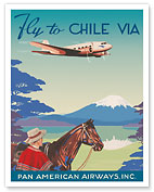 Fly to Chile - Via Pan American World Airways - c. 1936 - Fine Art Prints & Posters