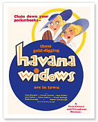 Havana Widows - Starring Joan Blondell, Glenda Farrell - c. 1933 - Fine Art Prints & Posters