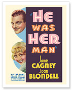 He was Her Man - Starring James Cagney and Joan Blondell - c. 1934 - Fine Art Prints & Posters