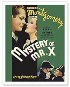 Mystery of Mr. X - Starring Robert Montgomery, Elizabeth Allan - Directed by Edgar Selwyn - c. 1934 - Fine Art Prints & Posters